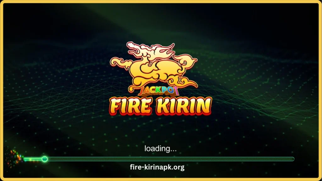 Fire Kirin APK